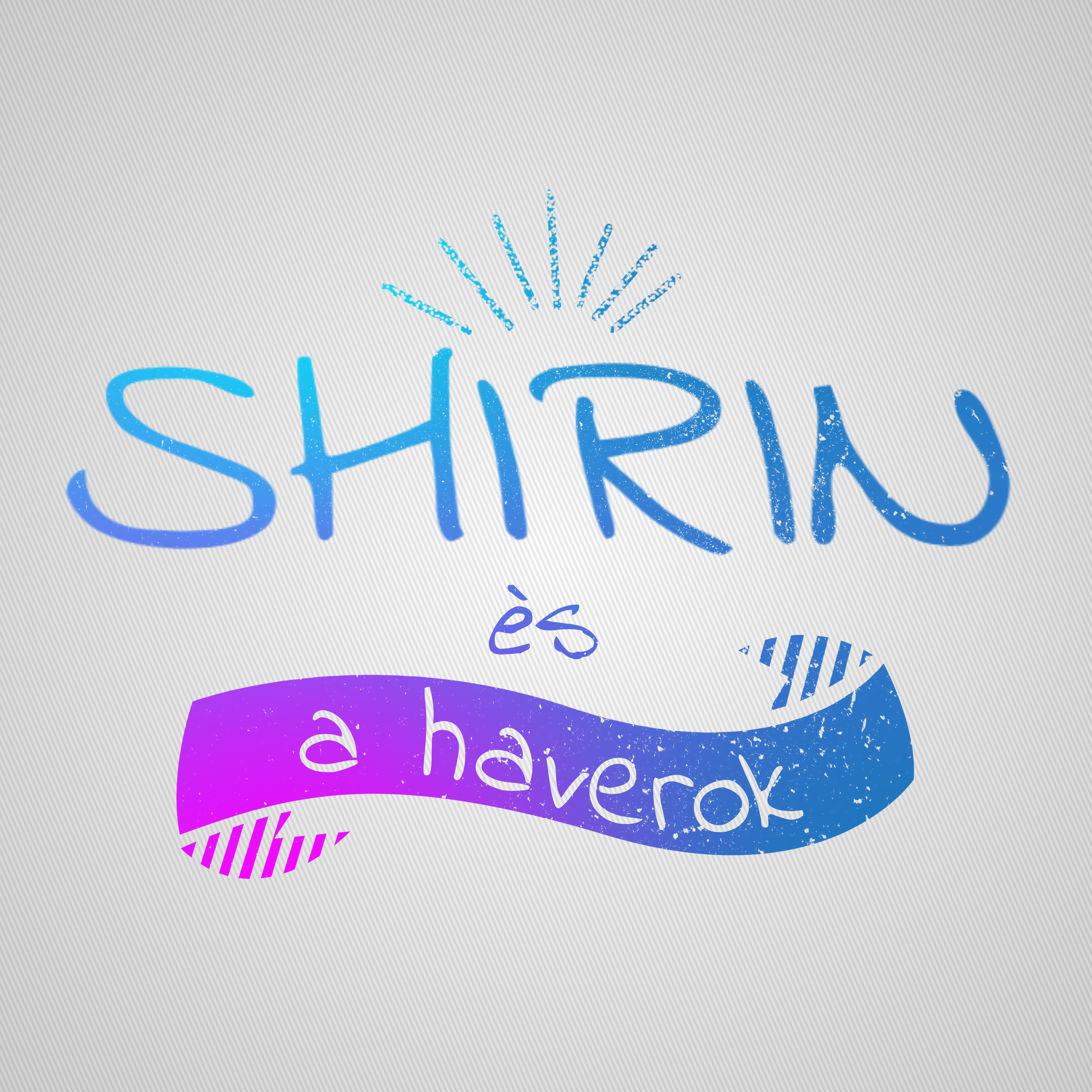 Shirin és a Haverok #15 – Sashegyi “Sasa” Zsolt